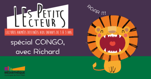 P’TITS LECTEURS, SPÉCIAL CONGO