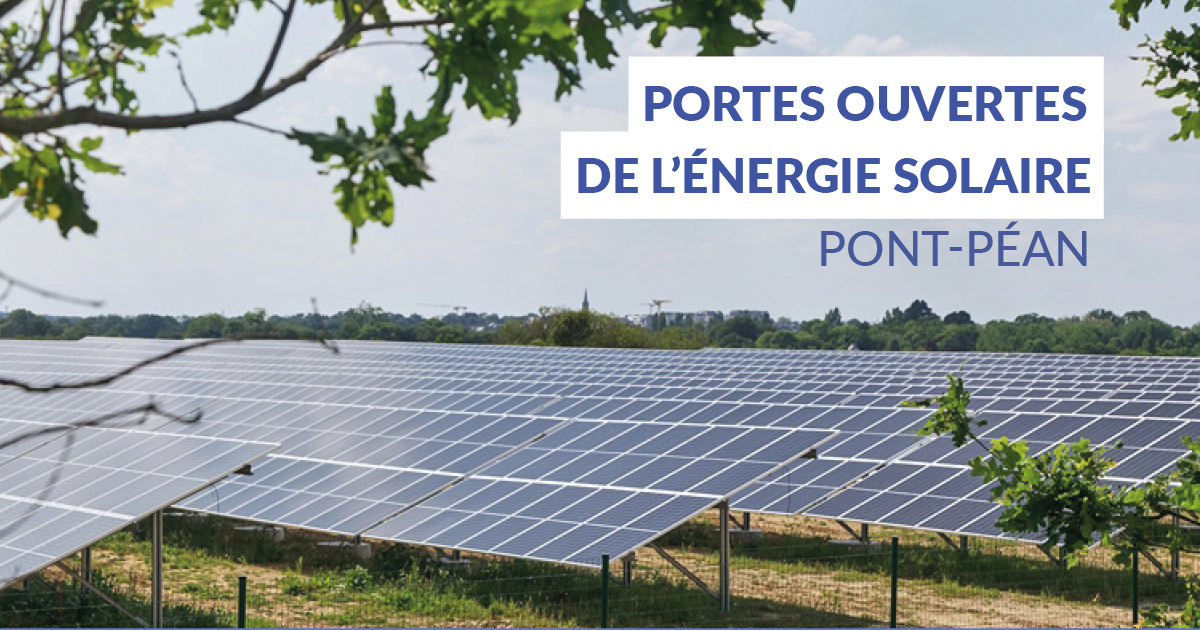Portes ouvertes de la ferme solaire PontPéan