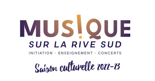 Saison culturelle 2022-23 Musique sur la Rive Sud