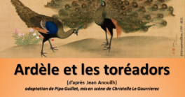 Théâtre - "Ardèle et les torréadors"