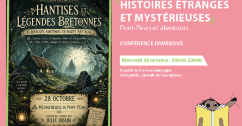 Histoires étranges et mystérieuses de Pont-Péan et alentours